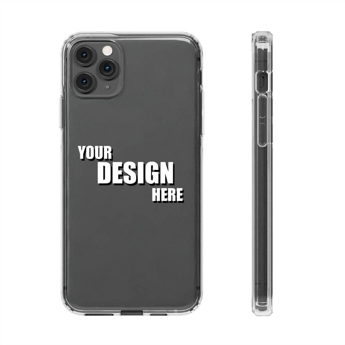 Clear Impact-Resistant Phone Case — Customizable “Your Design Here” Clear Protective Cover