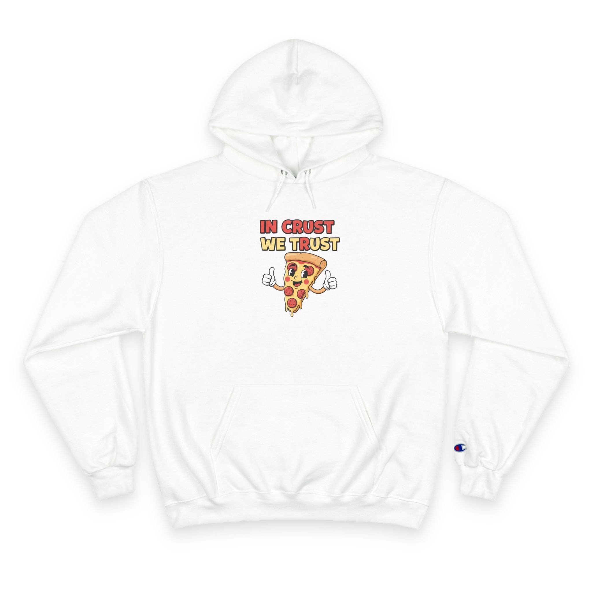 In Crust We Trust Pizza Hoodie